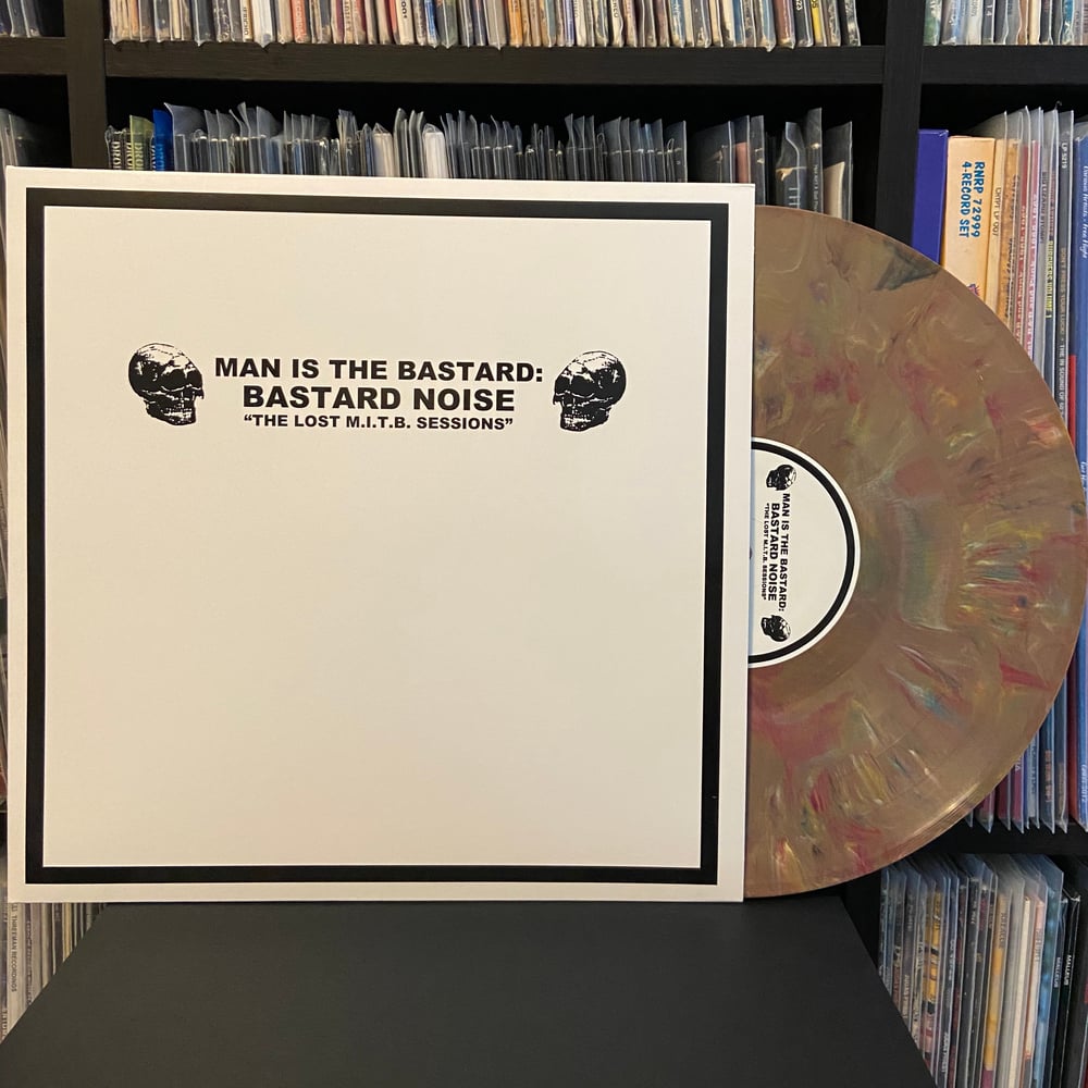 MAN IS THE BASTARD "The Lost MITB Sessions" LP