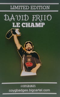 Le Champ David Friio Limited Edition