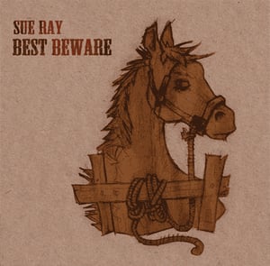 Image of Best Beware - Sue Ray