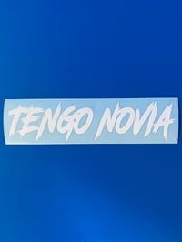 Tengo Novia Decal 