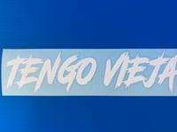 Tengo Vieja Decal 