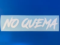 No Quema Decal
