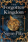 Image of Signe Pike - <em>The Forgotten Kingdom</em> -- SIGNED
