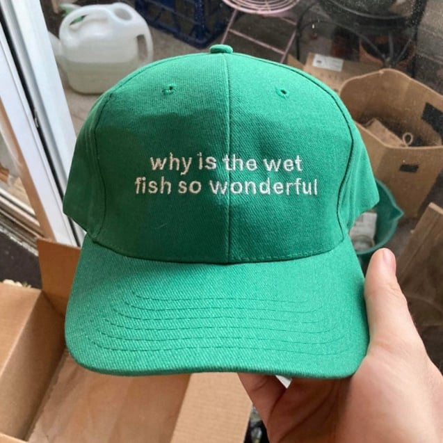 ‘why is the wet fish’ cap