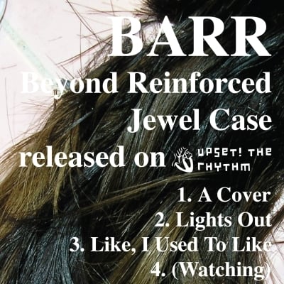 Image of BARR 'Beyond Reinforced Jewel Case' CD / LP