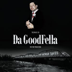 Image of TONY D "DA GOODFELLA" LIMITED VINYL EP