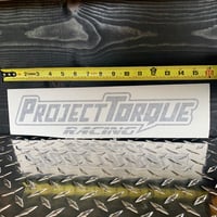 Image 10 of PROJECT TORQUE RACING DECAL 15' 