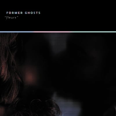 Image of Former Ghosts 'Fleurs' CD 