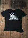 Do the “RAWR” tee