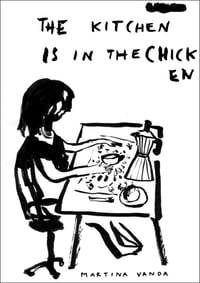 Image 1 of ZINE - The kitchen is in the chiken