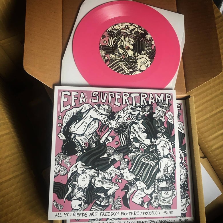 Image of Efa Supertramp 7" Pink Vinyl (Double A Side) - All My Friends Are Freedom Fighters / Prosecco Punx