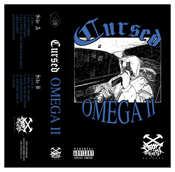 Image of Cursed : Omega II (CASSETTE)