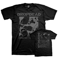 DROPDEAD "Eternal War" T-Shirt