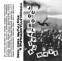 YUGOSLAVIAN POST-PUNK / NEW WAVE Mix Tape 1980-1989