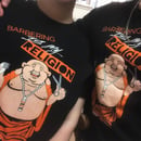 Image 3 of "Barbering Is My Religion" T-Shirt!