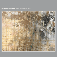 Image 1 of Robert Turman "Beyond Painting" CD [CH-357]