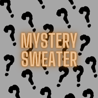 Mystery Sweater/Hoodie