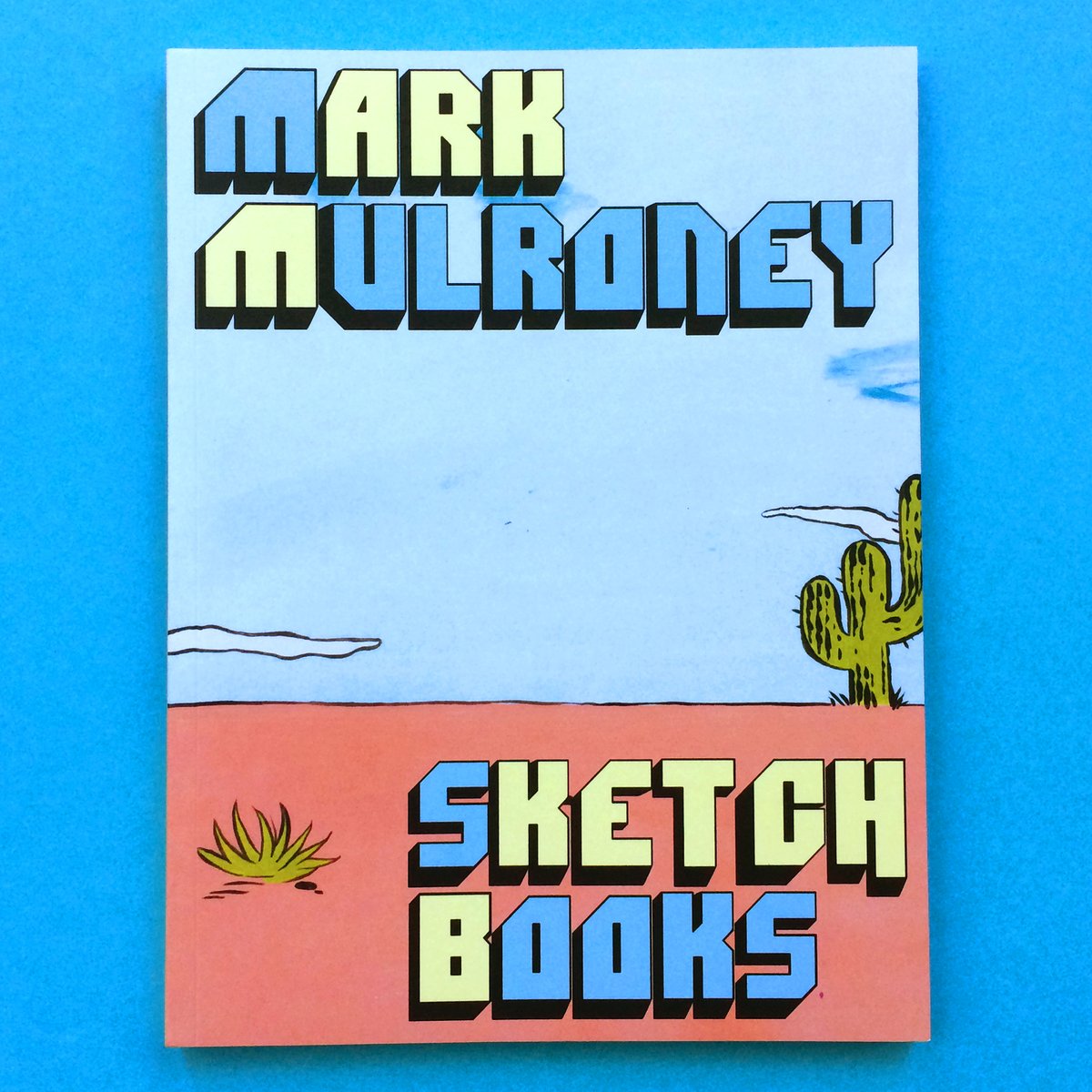 Image of Mark Mulroney's Sketchbooks BOOK