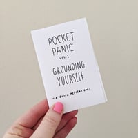 Image 1 of Pocket Panic Mini Zine Vol. 1 ~ Grounding Yourself