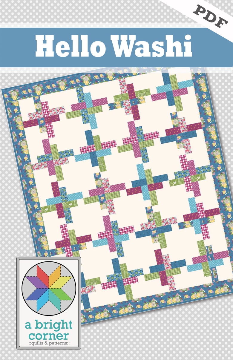 Hello Washi Quilt Pattern Pdf Version A Bright Corner Hello Washi Quilt Pattern Pdf Version A Bright Corner