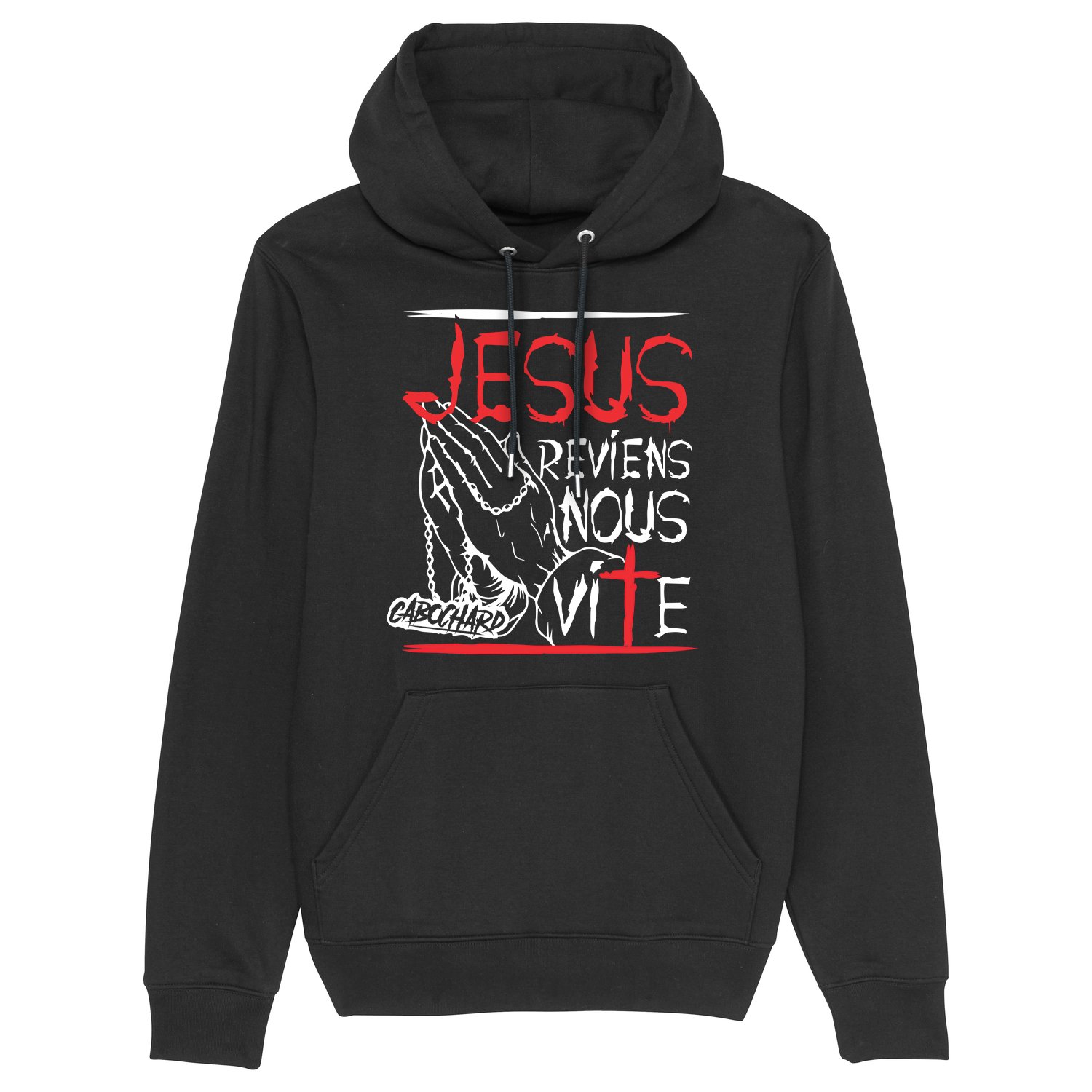 Image of SWEAT-SHIRT CAPUCHE UNISEX - JESUS REVIENS NOUS VITE