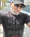 Black is Dope Mens T-Shirt - Been Tired Collection