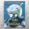 THE GIRL AND THE DINOSAUR - Signed Paperback Book