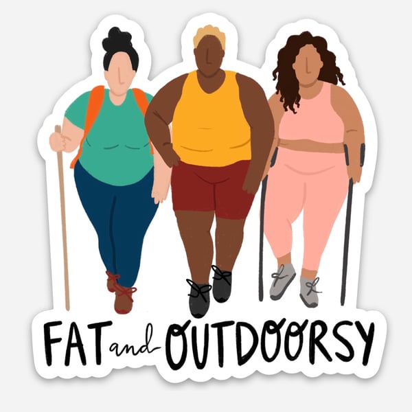 Image of Sticker Fat and Outdoorsy Hiker Babes