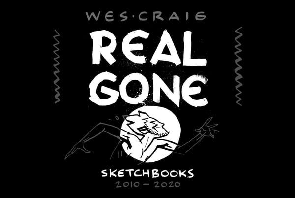 Image of REAL GONE sketchbook (w/ sketch)