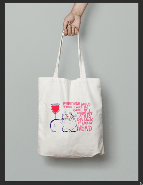 Image of 'Drunk Fuckhead' Tote Bag