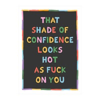 That Shade Of Confidence Looks Hot As FUCK On You