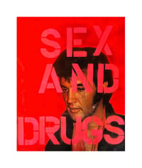 Elvis SEX AND DRUGS #1