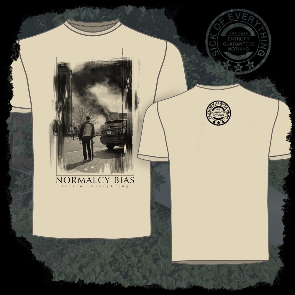 Normalcy Bias Shirt 