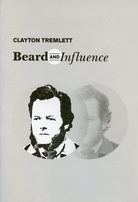 Clayton Tremlett - Beard and Influence