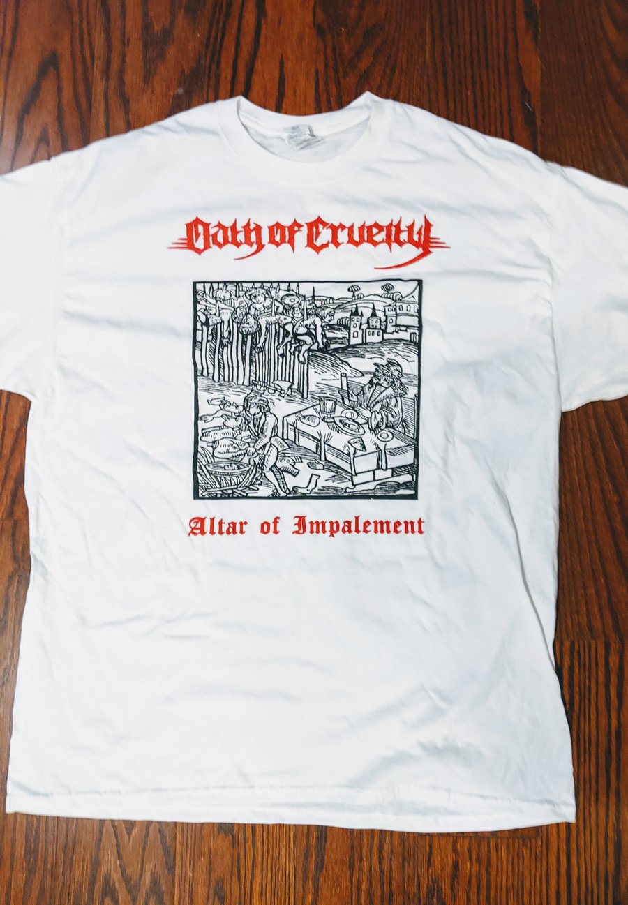 Image of Oath of Cruelty WHITE OR BLACK "Altar of Impalement" shirt