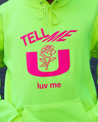 TellMeUluvMe sweatshirt