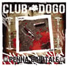 HH3024 // CLUB DOGO - PENNA CAPITALE (DOPPIO VINILE ROSSO LIMITATO E NUMERATO A MANO 180GR.)