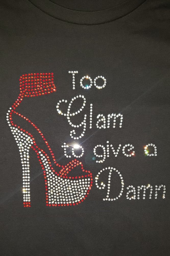 Image of Too Glam to Give a Damn