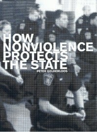 How Non-Violence Protects the State