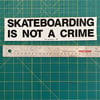 NOS Skateboarding is Not A Crime  