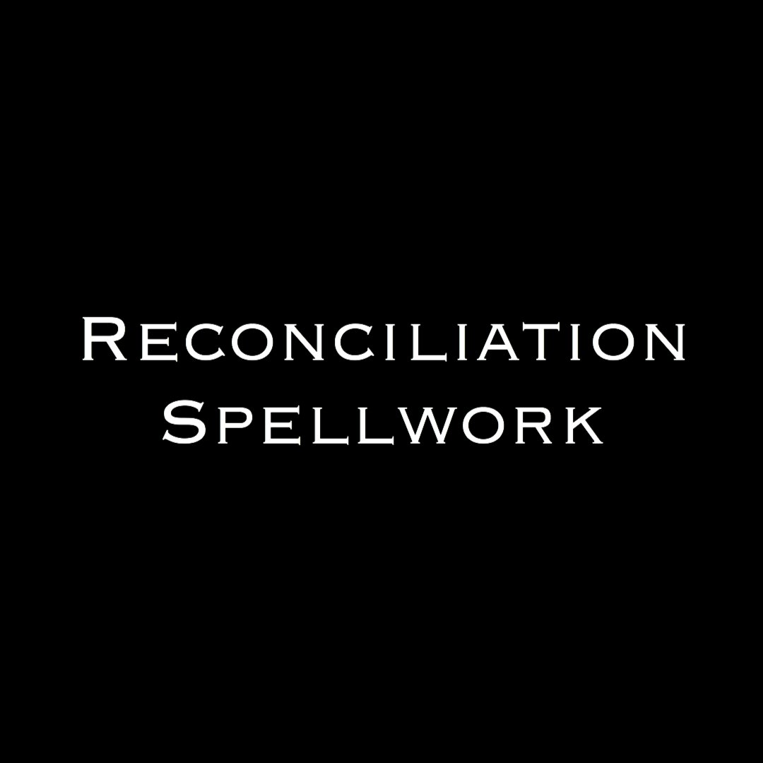 OLDE WAYS — Reconciliation Spell