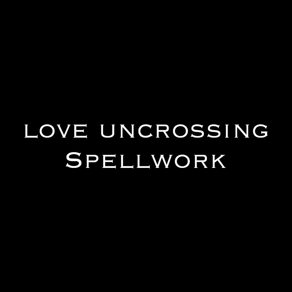 Image of Love Uncrossing Spell 