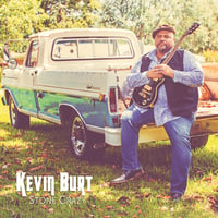 Kevin Burt: Stone Crazy CD