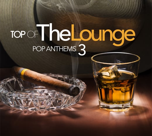 ATL1205-2 // TOP OF THE LOUNGE - POP ANTHEMS 3