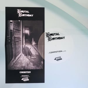 Brutal Birthday - Commotion (live) 7" (IMP012)