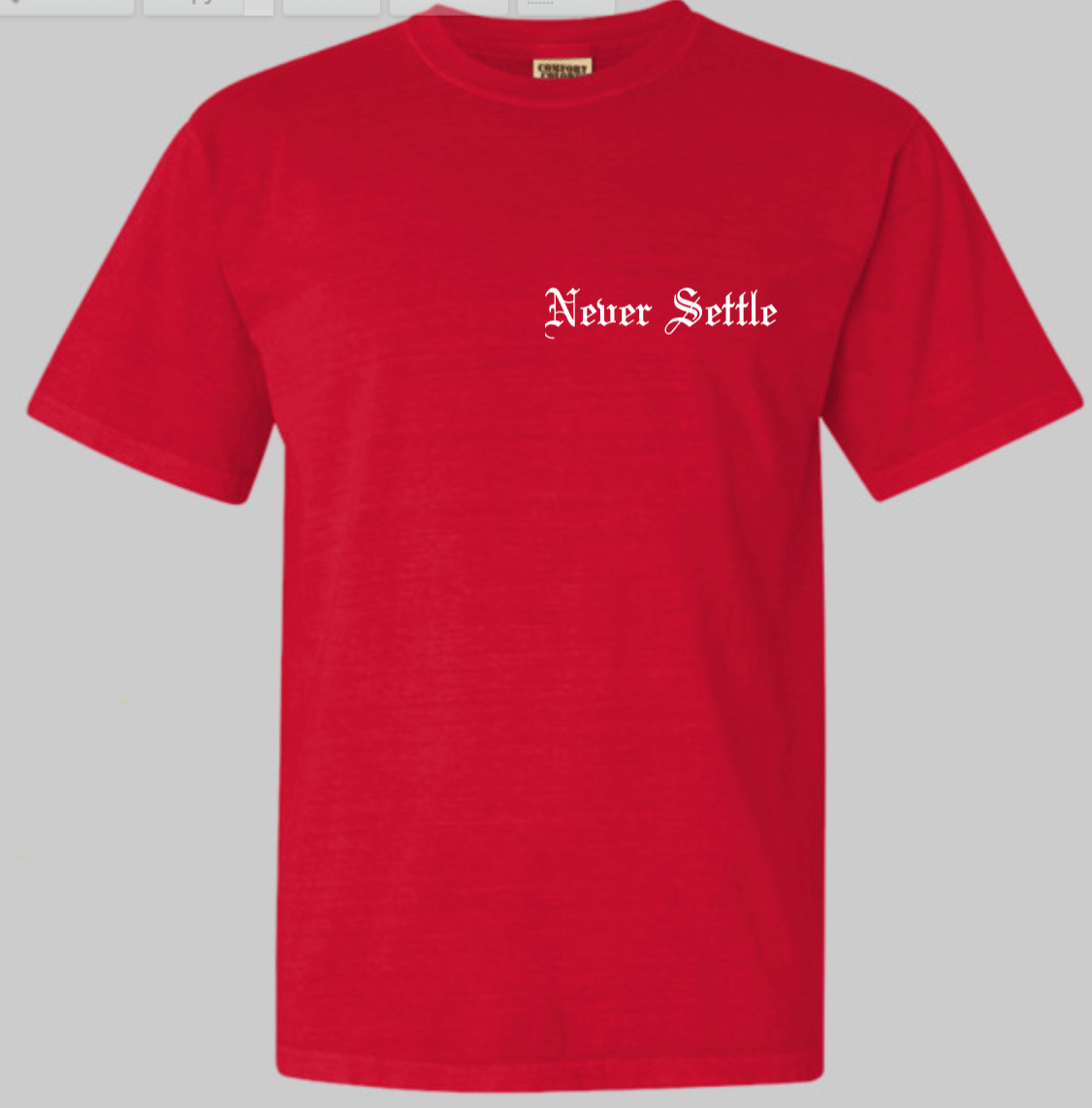 Image of RED - Price Is Up "Never Settle" Tee