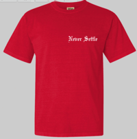 RED - Price Is Up "Never Settle" Tee