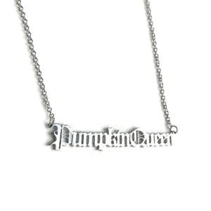 Image of Pumpkin Queen Old Gothic Stainless Steel Script Necklace