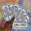 Hello! My Pronouns Are... Stickers