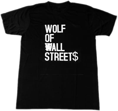 Image of KALVIARI WOLF OF ALL STREET$ TSHIRT 